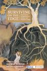 Surviving on the Edge: Psychosocial Perspectives on Violence and Prejudice in India By Shobna Sonpar (Editor), Neeru Kanwar (Editor) Cover Image