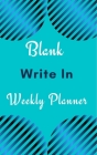 Blank Write In Weekly Planner (Light Blue Abstract Art) By Toqeph Cover Image