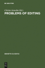 Problems of Editing (Editio / Beihefte #14) Cover Image