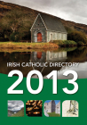 Irish Catholic Directory 2013 By Veritas (Editor) Cover Image