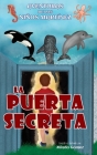 La puerta secreta: The Secret Door Cover Image