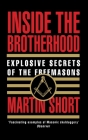 Inside the Brotherhood: Explosive Secrets of the Freemasons Cover Image