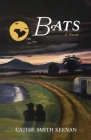 Bats: A Novel Cover Image