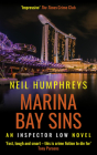 Marina Bay Sins (The Inspector Low series #1) By Neil Humphreys Cover Image