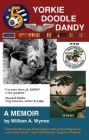 Yorkie Doodle Dandy: A Memoir By William Wynne, Maxwell Riddle (Foreword by) Cover Image