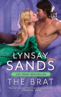 The Brat By Lynsay Sands Cover Image