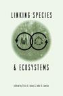 Linking Species & Ecosystems By Clive G. Jones, John H. Lawton Cover Image