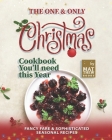 The One & Only Christmas Cookbook You'll need this Year: Fancy Fare & Sophisticated Seasonal Recipes By Matthew Goods Cover Image