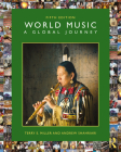 World Music: A Global Journey: A Global Journey - Audio CD Only By Terry E. Miller, Andrew Shahriari Cover Image