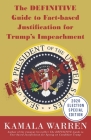 The DEFINITIVE Guide to Fact-based Justification for Trump's Impeachment Cover Image