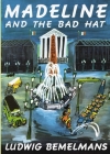Madeline and the Bad Hat Cover Image