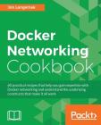 Docker Networking Cookbook Cover Image