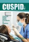 Cuspid Volume 1: Clinically Useful Safety Procedures in Dentistry Cover Image