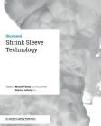 Shrink Sleeve Technology Cover Image