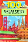 100 Great Cities of World History By Chrisanne Beckner Cover Image