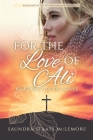 For the Love of Ali: Removing the Fig Leaves By Saundra Staats McLemore Cover Image