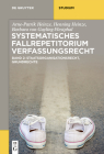 Systematisches Fallrepetitorium Verfassungsrecht (de Gruyter Studium) Cover Image