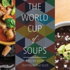 The World Cup of Soups: A Recipe Book Cover Image