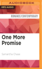 One More Promise (Shaughnessy Brothers: Band on the Run #1) By Samantha Chase, Christopher Kipiniak (Read by), Julia Motyka (Read by) Cover Image