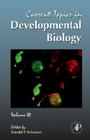 Current Topics in Developmental Biology: Volume 80 Cover Image