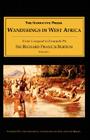 Wanderings in West Africa, Volume 1: From Liverpool to Fernando Po By Richard Francis Burton Cover Image