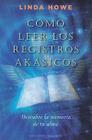 Como Leer Los Registros Akasicos (Coleccion Nueva Consciencia) Cover Image