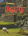 Conoce Perú (Spotlight on Peru) By Robin Johnson Cover Image