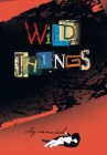 Wild Things By Clay Carmichael Cover Image