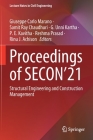 Proceedings of Secon'21: Structural Engineering and Construction Management (Lecture Notes in Civil Engineering #171) By Giuseppe Carlo Marano (Editor), Samit Ray Chaudhuri (Editor), G. Unni Kartha (Editor) Cover Image