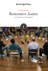 Restorative Justice: An Alternative to Punishment (In the Headlines) Cover Image
