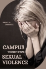 Campus Women Face Sexual Violence Cover Image