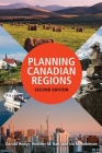 Planning Canadian Regions, Second Edition By Gerald Hodge Cover Image