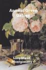 Anne of Green Gables By Lucy Maud Montgomery Cover Image