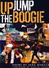 Up Jump the Boogie By John Murillo Cover Image