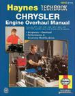 Chrysler Engine Overhaul Manual (Haynes Techbook) Cover Image