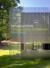 Immaterial World: Transparency in Architecture Cover Image