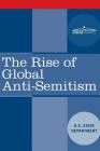 The Rise of Global Anti-Semitism By U. S. State Department Cover Image