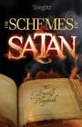 The Schemes of Satan: The Devil's Playbook By Gil Stieglitz Cover Image