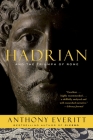 Hadrian and the Triumph of Rome Cover Image
