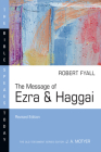 The Message of Ezra & Haggai (Bible Speaks Today) By Robert Fyall Cover Image