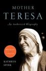 Mother Teresa (Revised Edition): An Authorized Biography Cover Image