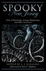 Spooky New Jersey: Tales of Hauntings, Strange Happenings, and Other Local Lore, Second Edition By S. E. Schlosser, Paul G. Hoffman (Illustrator) Cover Image