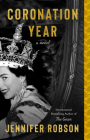 Coronation Year: A Novel Cover Image