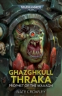 Ghazghkull Thraka: Prophet of the Waaagh! (Warhammer 40,000) Cover Image