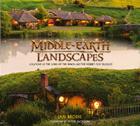 Middle-Earth Landscapes: Locations in the Lord of the Rings and the Hobbit Film Trilogies Cover Image