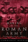 Making of the Roman Army By Lawrence Keppie Cover Image