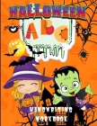 Halloween ABC Handwriting Workbook: Learn Alphabet Activity Book for Kids Ages 3-5, 4-8, Trace Letters Book for Preschoolers, Pre K, Kindergarten By Philippa Wilrose Cover Image