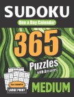 Sudoku One a Day Calendar for Adults: Medium: 365 Puzzles with Answers By Creative Orb Cover Image
