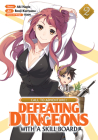 CALL TO ADVENTURE! Defeating Dungeons with a Skill Board (Manga) Vol. 2 Cover Image