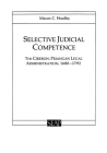 Selective Judicial Competence (Studies on Southeast Asia #15) By Mason C. Hoadley Cover Image
